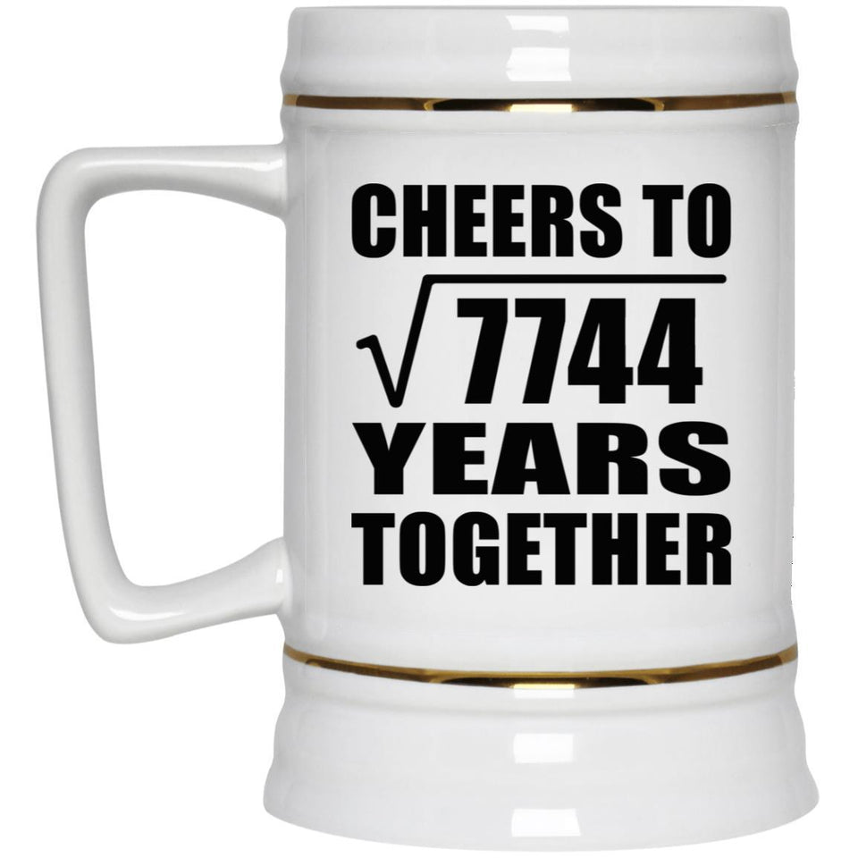 88th Anniversary Cheers To Square Root of 7744 Years Together - Beer Stein