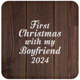 First Christmas With My Boyfriend 2024 - Drink Coaster D