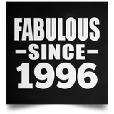 28th Birthday Fabulous Since 1996 - Poster Square