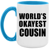 World's Okayest Cousin - 15oz Accent Mug Blue