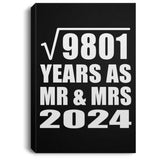 99th Anniversary Square Root of 9801 Years As Mr & Mrs 2024 - Canvas Portrait