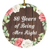 86th Anniversary 86 Years Of Being Mrs Right - Circle Ornament A