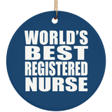 World's Best Registered Nurse - Circle Ornament