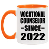 Vocational Counselor Since 2022 - 11oz Accent Mug Orange