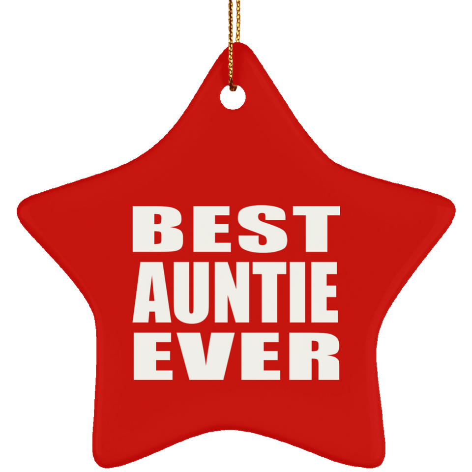 Best Auntie Ever - Star Ornament