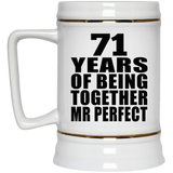71st Anniversary 71 Years Of Being Mr Perfect - Beer Stein