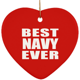 Best Navy Ever - Heart Ornament