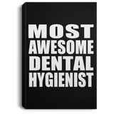 Most Awesome Dental Hygienist - Canvas Portrait