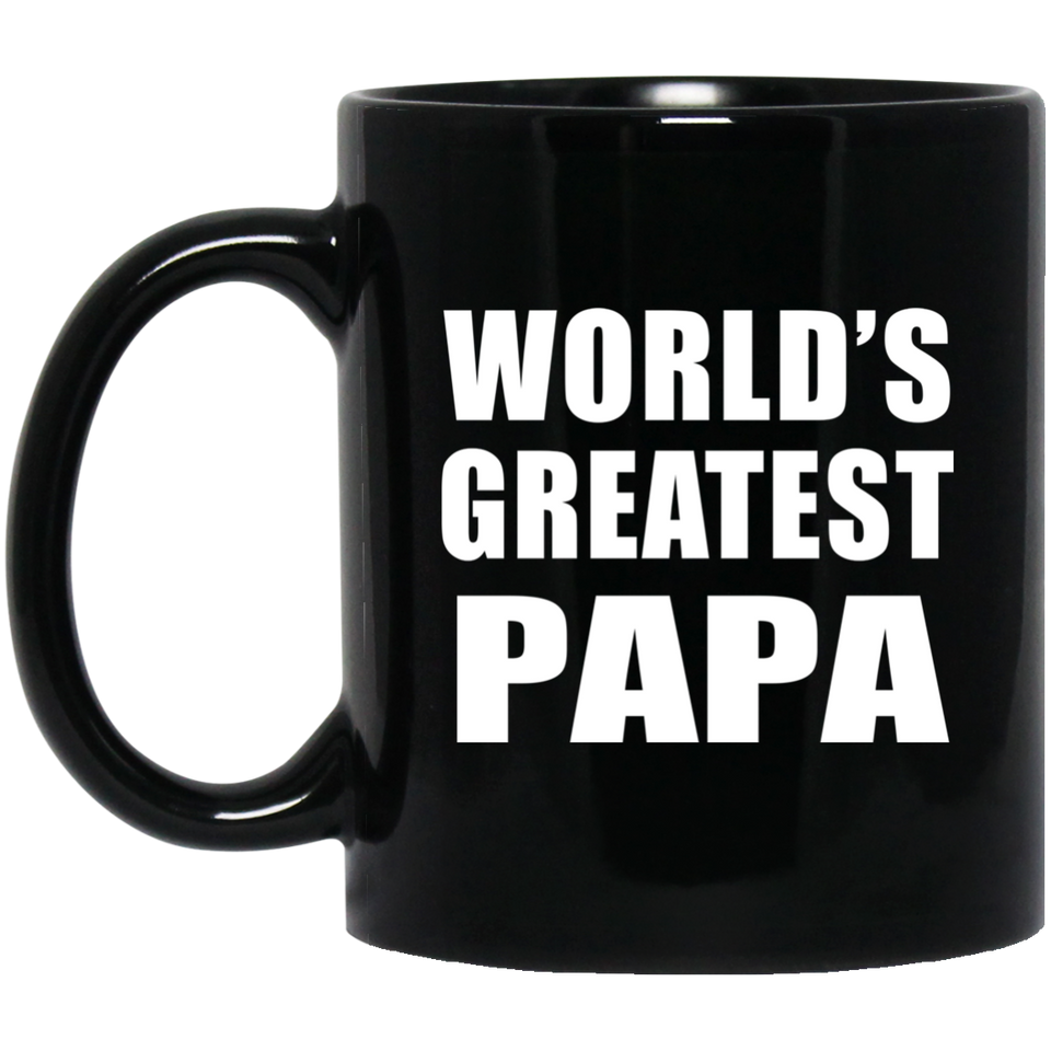 World's Greatest Papa - 11 Oz Coffee Mug Black