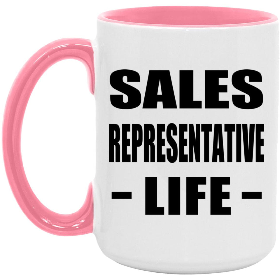 Sales Representative Life - 15oz Accent Mug Pink