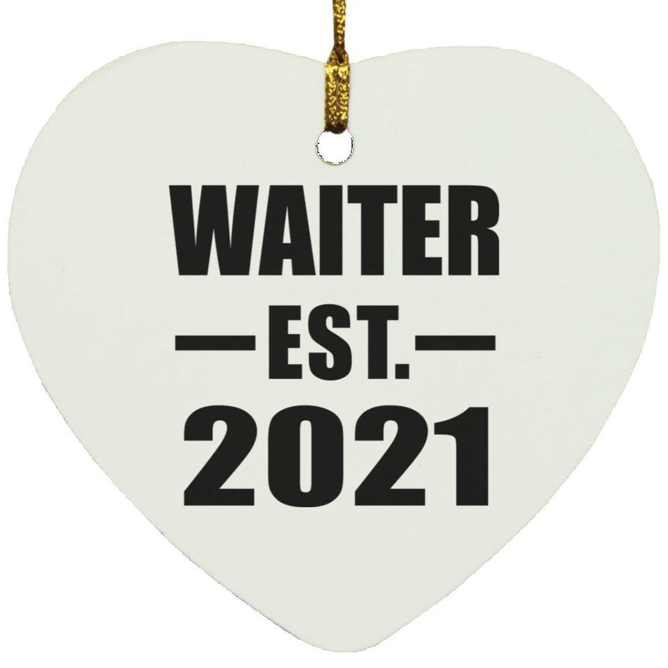 Waiter Established EST. 2021 - Heart Ornament