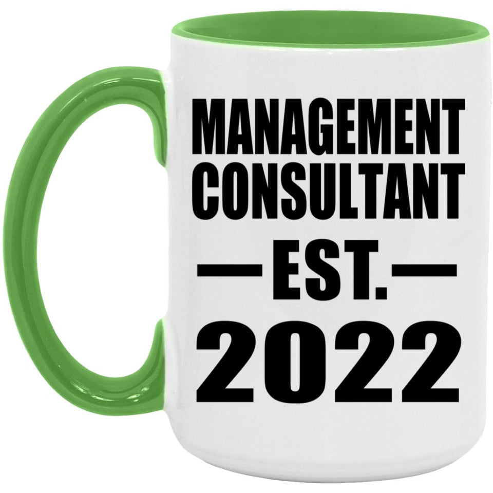 Management Consultant Established EST. 2022 - 15oz Accent Mug Green