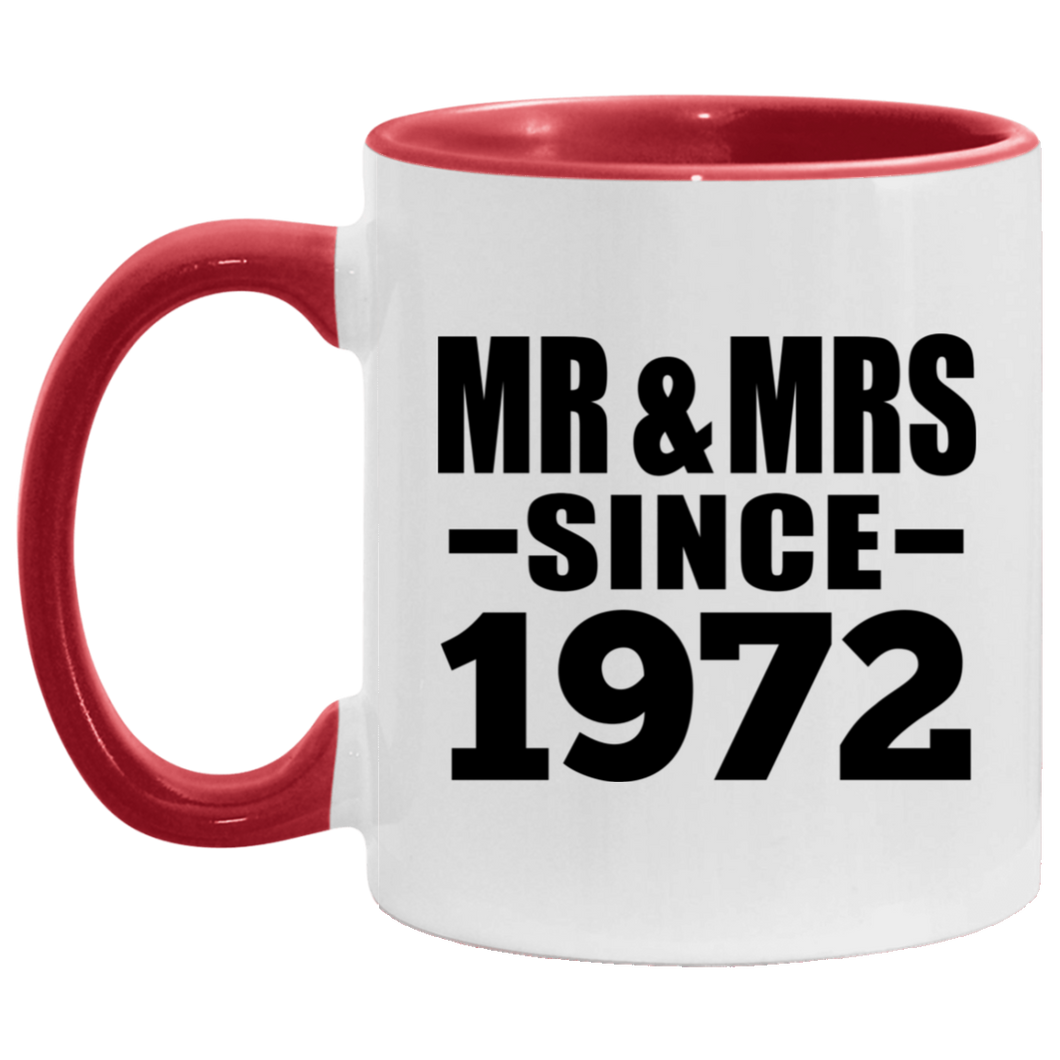 52nd Anniversary Mr & Mrs Since 1972 - 11oz Accent Mug Red