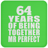 64th Anniversary 64 Years Of Being Mr Perfect - Drink Coaster