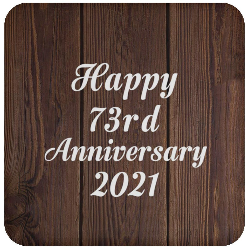 Happy 73rd Anniversary 2021 - Drink Coaster D
