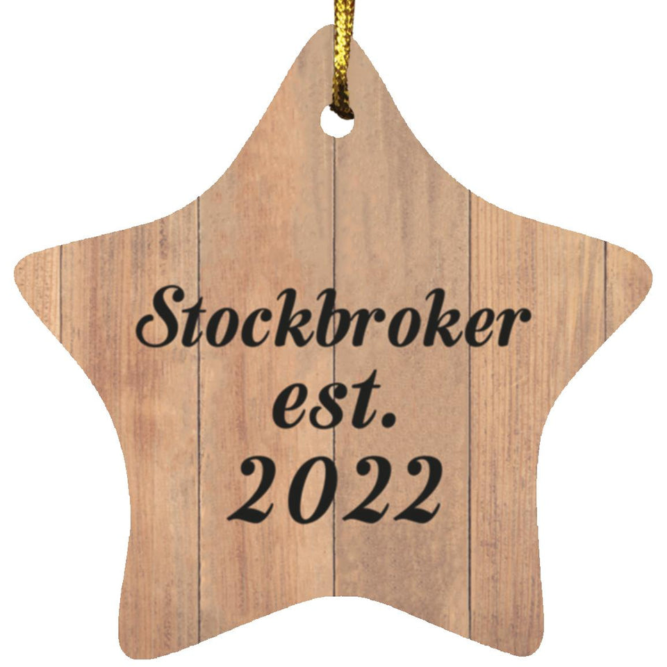 Stockbroker Established Est. 2022 - Star Ornament C
