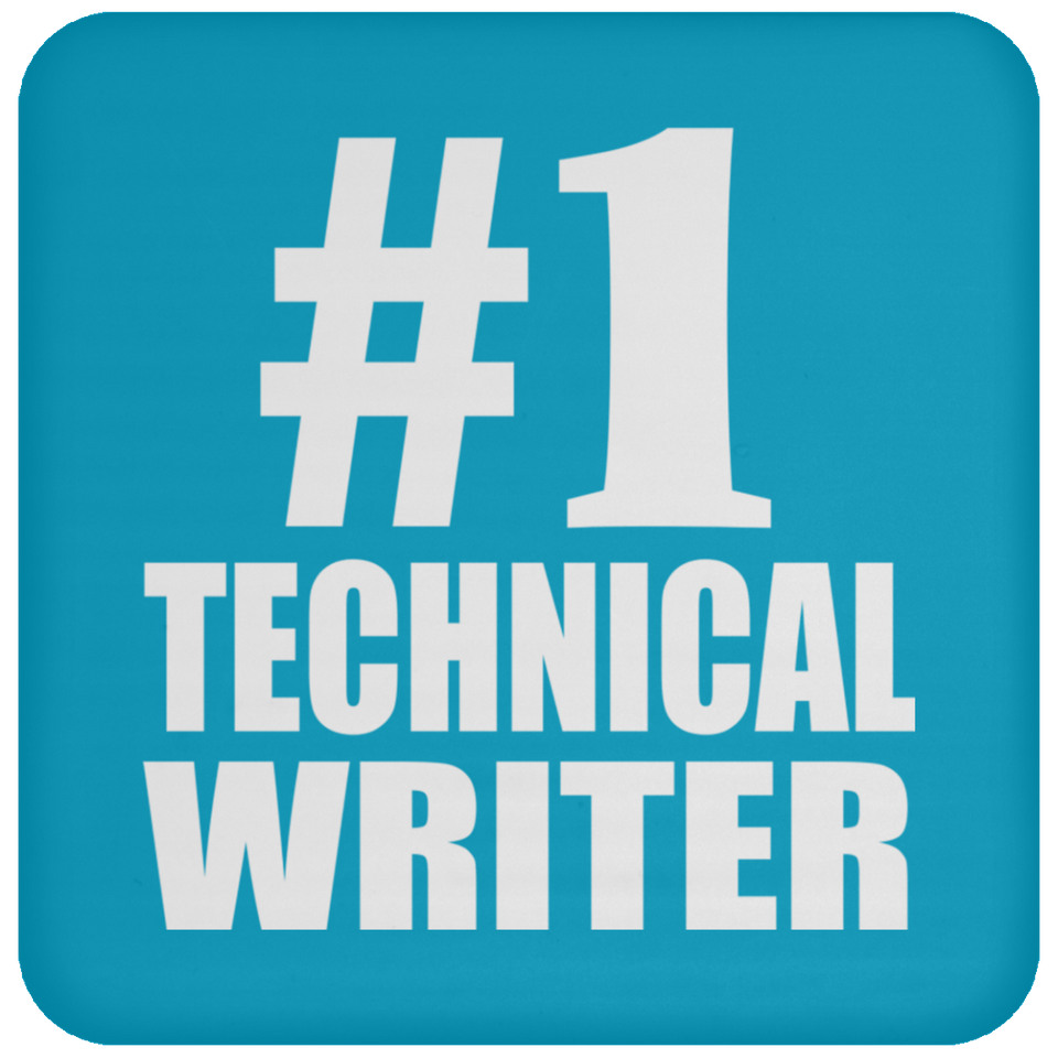 Number One #1 Technical Writer - Drink Coaster