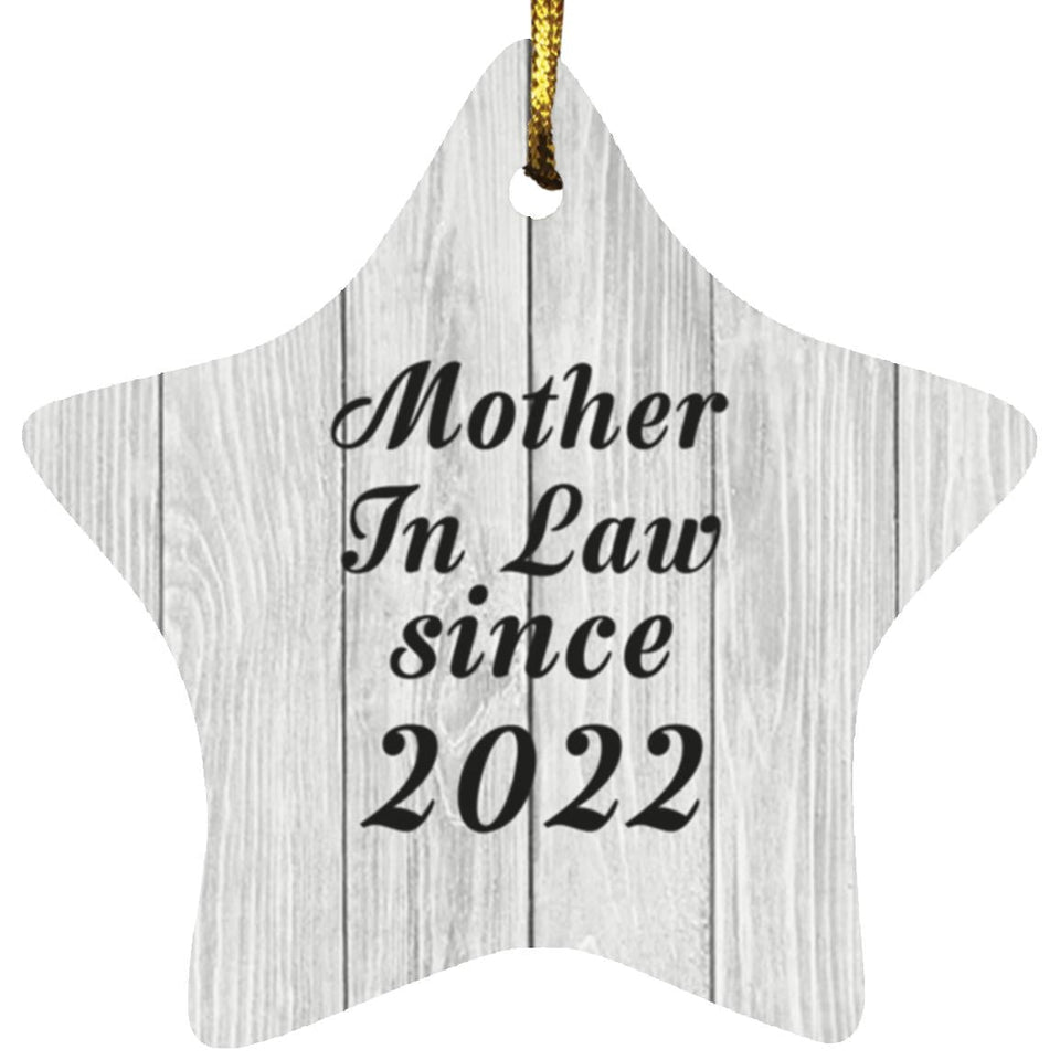 Mother In Law Since 2022 - Star Ornament F