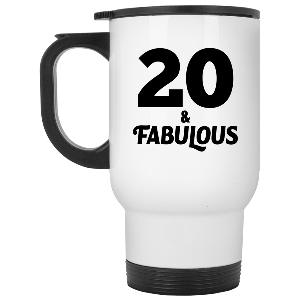 20th Birthday 20 & Fabulous - White Travel Mug