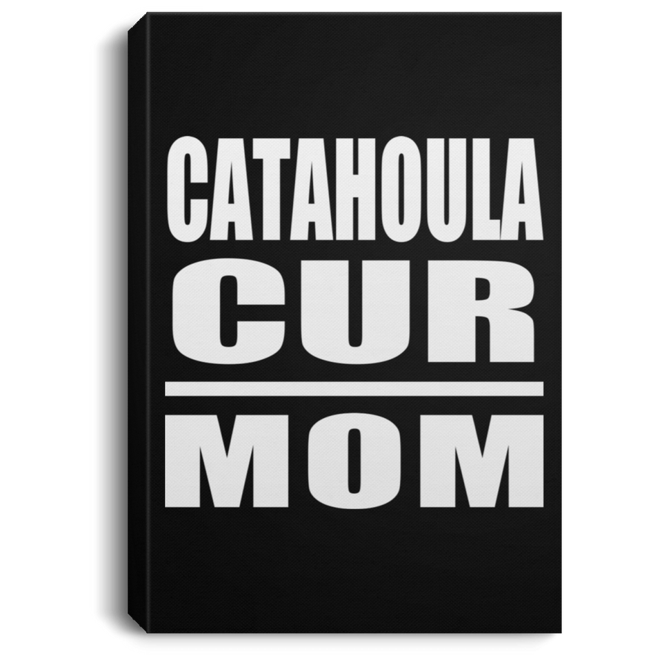 Catahoula Cur Mom - Canvas Portrait