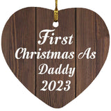 First Christmas As Daddy 2023 - Heart Ornament D
