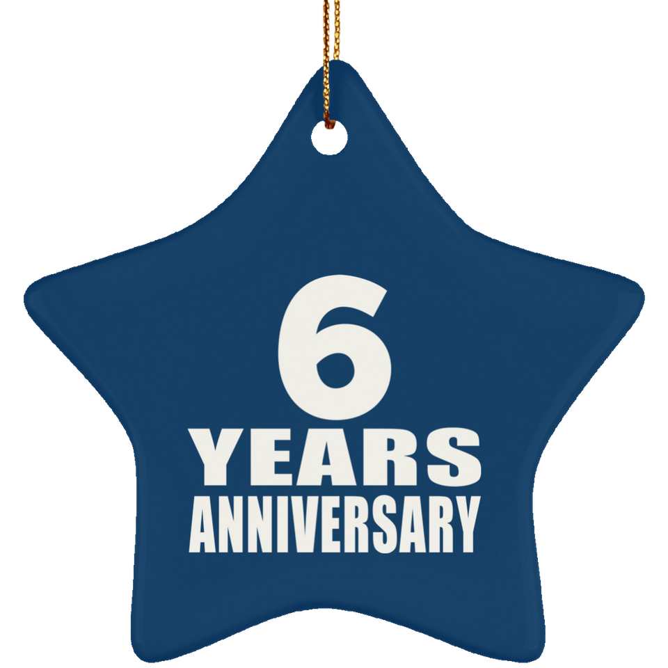 6th Anniversary 6 Years - Star Ornament