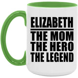 Elizabeth The Mom The Hero The Legend - 15oz Accent Mug Green