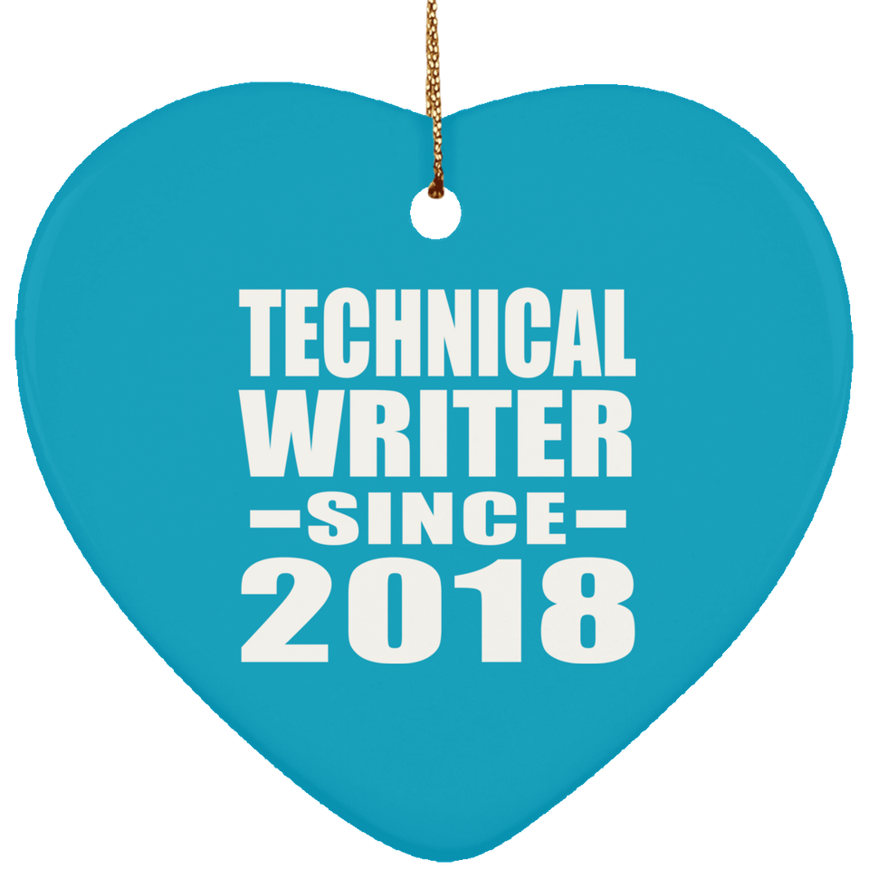 Technical Writer Since 2018 - Heart Ornament