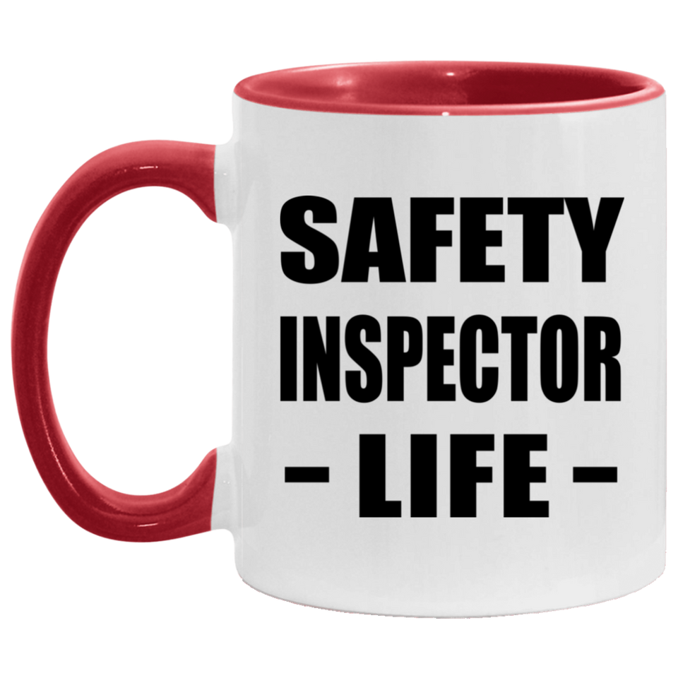 Safety Inspector Life - 11oz Accent Mug Red