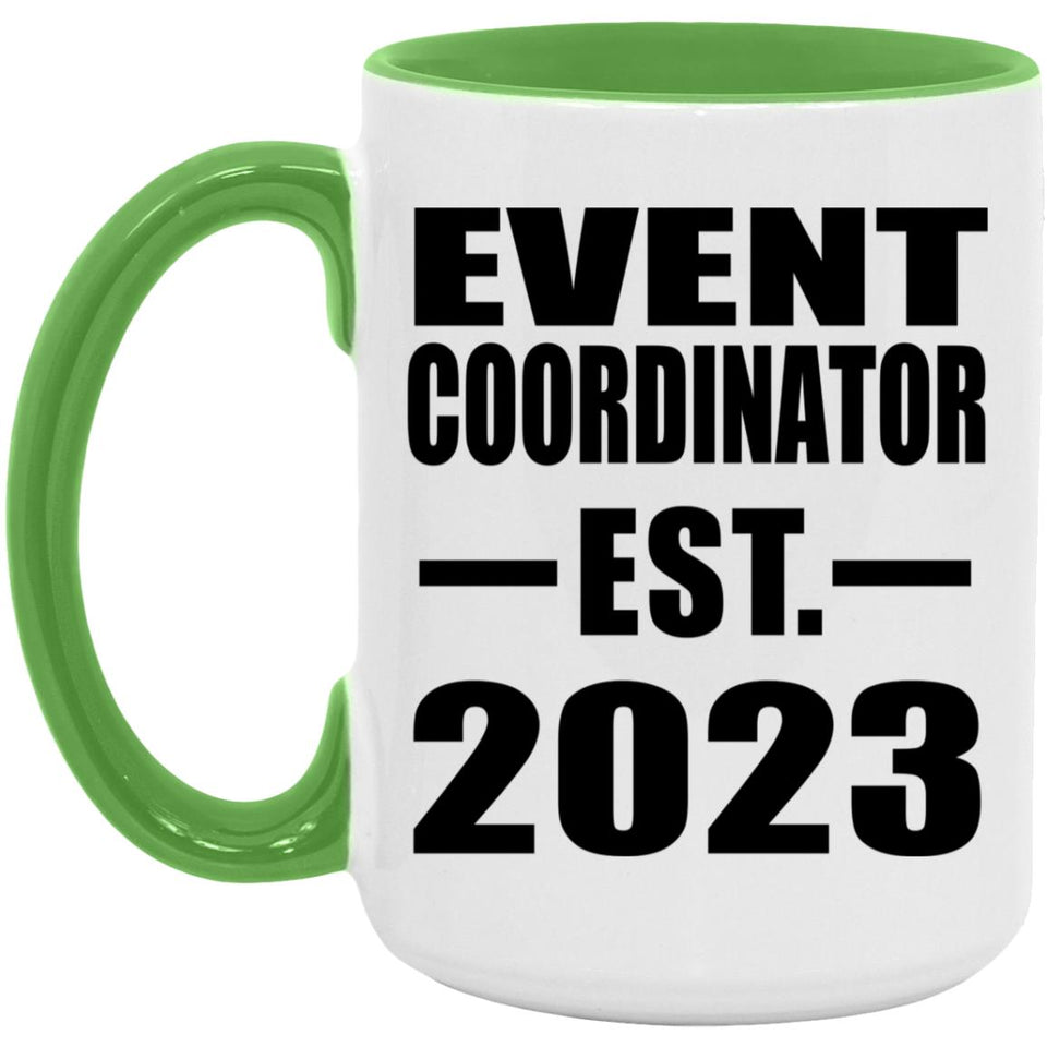 Event Coordinator Established EST. 2023 - 15oz Accent Mug Green