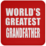 World's Greatest Grandfather - Drink Coaster