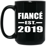 Fiance Established EST. 2019 - 15oz Coffee Mug Black