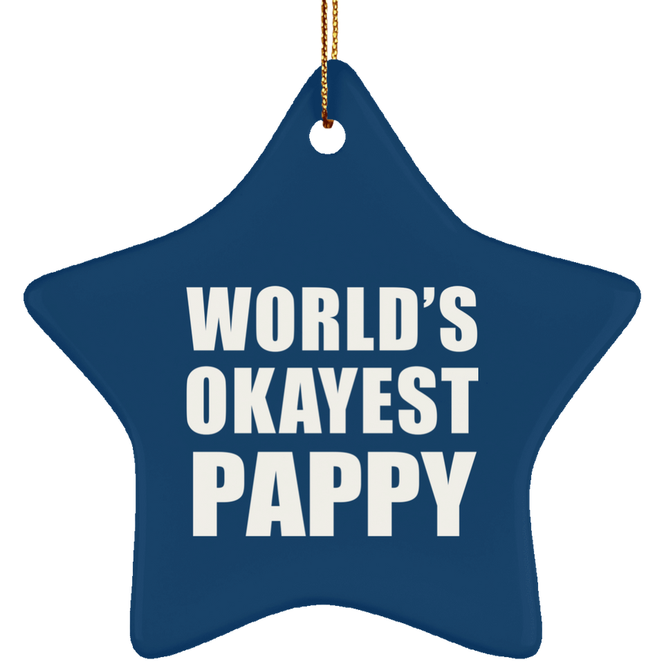 World's Okayest Pappy - Star Ornament