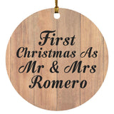 First Christmas As Mr & Mrs Romero - Circle Ornament C