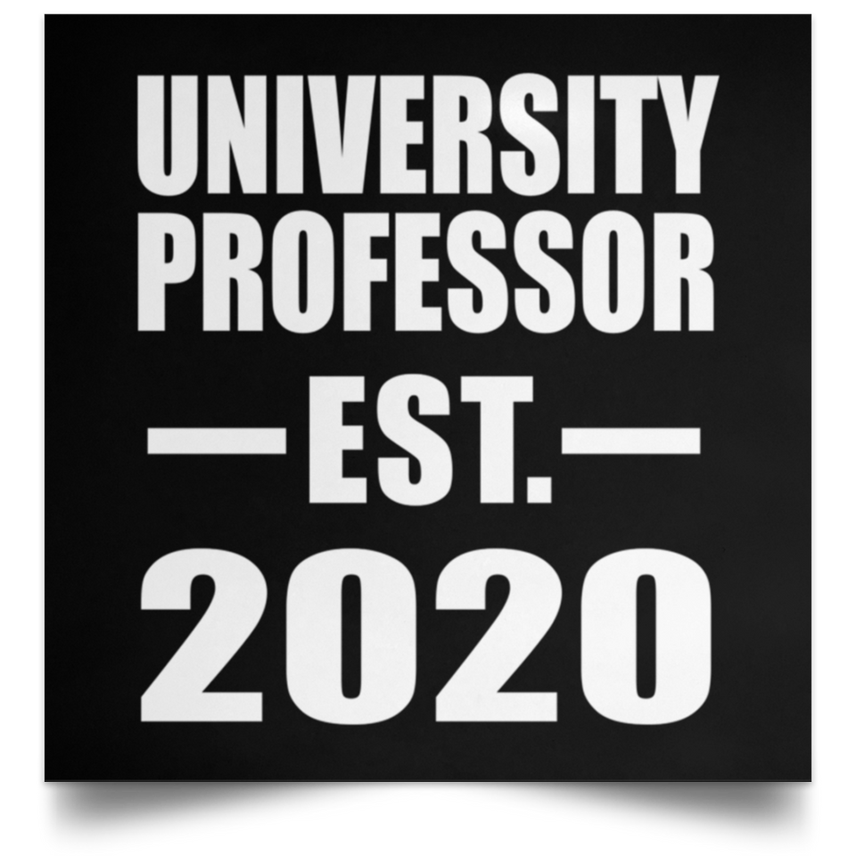 University Professor Established EST. 2020 - Poster Square