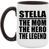 Stella The Mom The Hero The Legend - 15oz Accent Mug Black