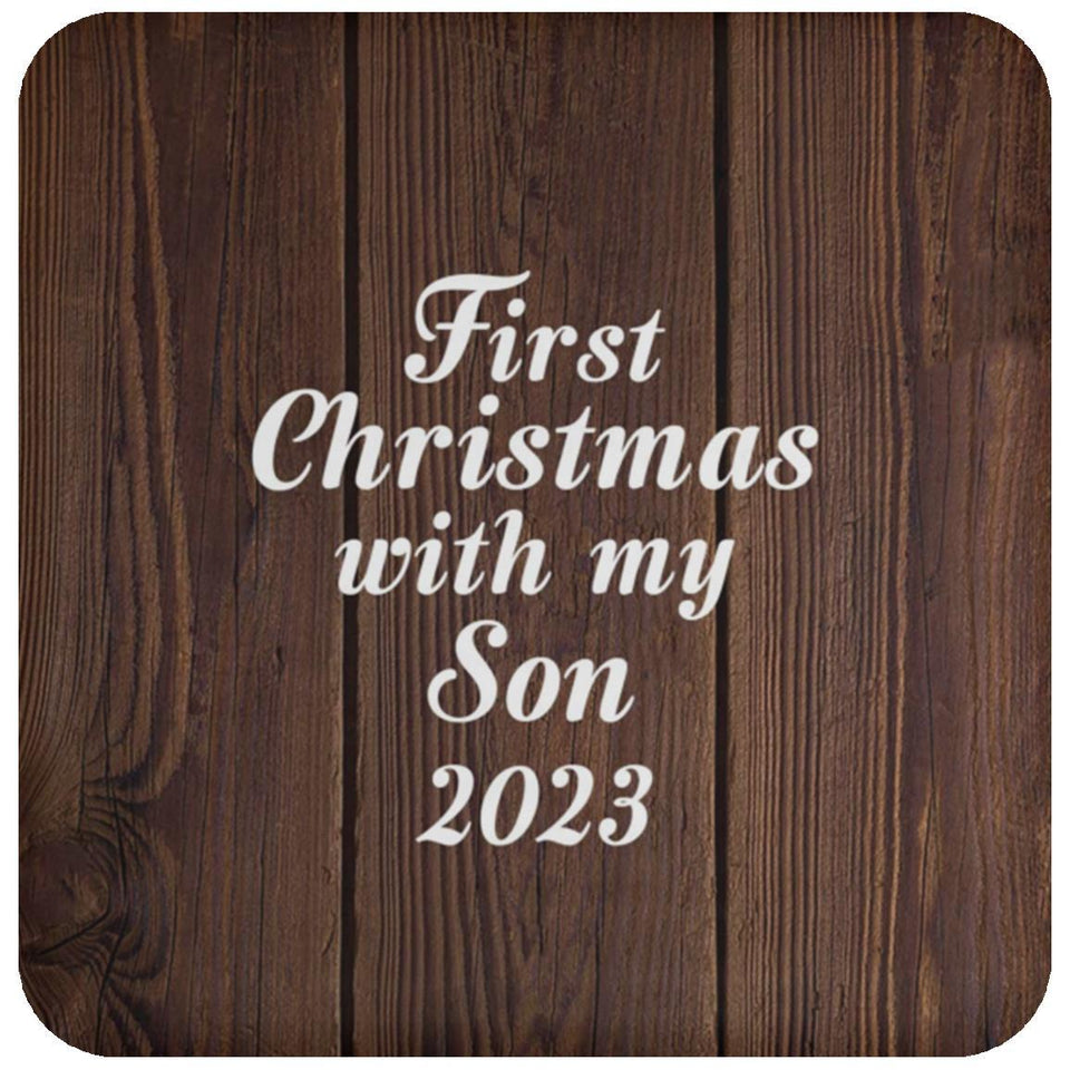 First Christmas With My Son 2023 - Drink Coaster D