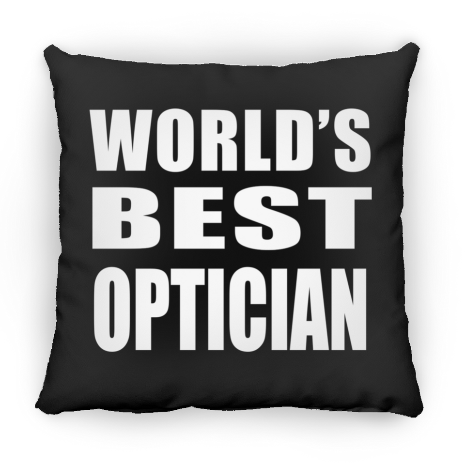 World's Best Optician - Throw Pillow Black
