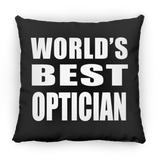World's Best Optician - Throw Pillow Black