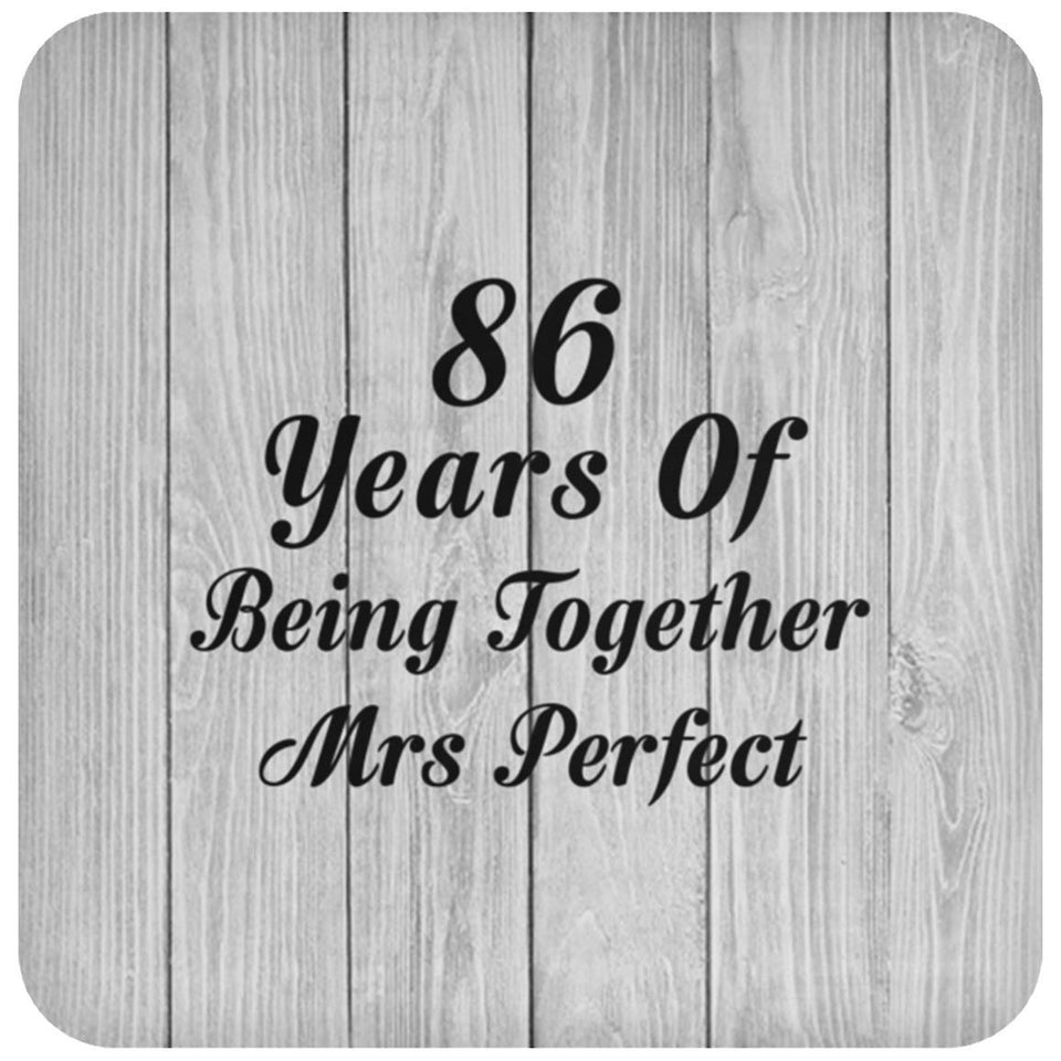 86th Anniversary 86 Years Of Being Mrs Perfect - Drink Coaster F