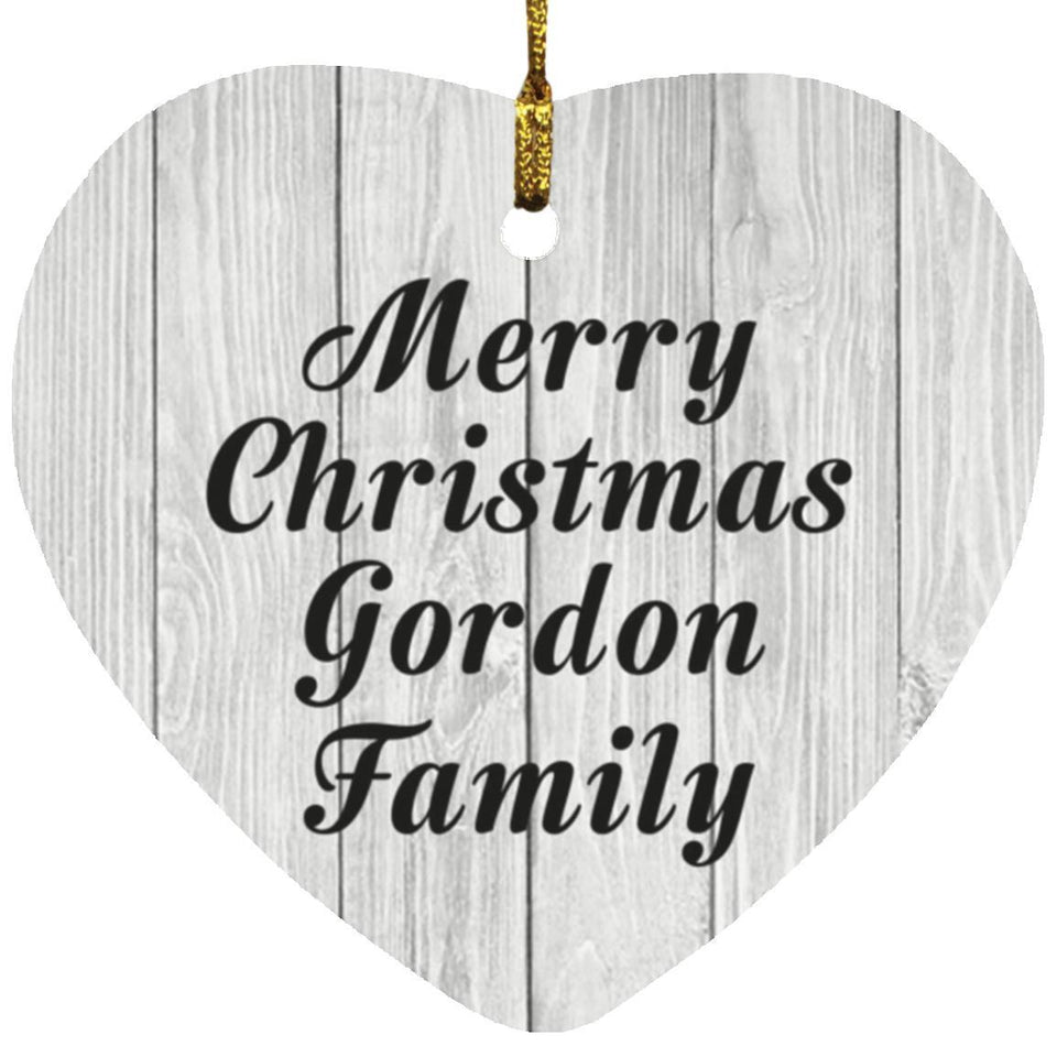 Merry Christmas Gordon Family - Heart Ornament F