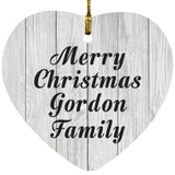 Merry Christmas Gordon Family - Heart Ornament F