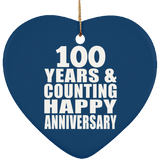 Happy 100th Anniversary 100 Years & Counting - Heart Ornament