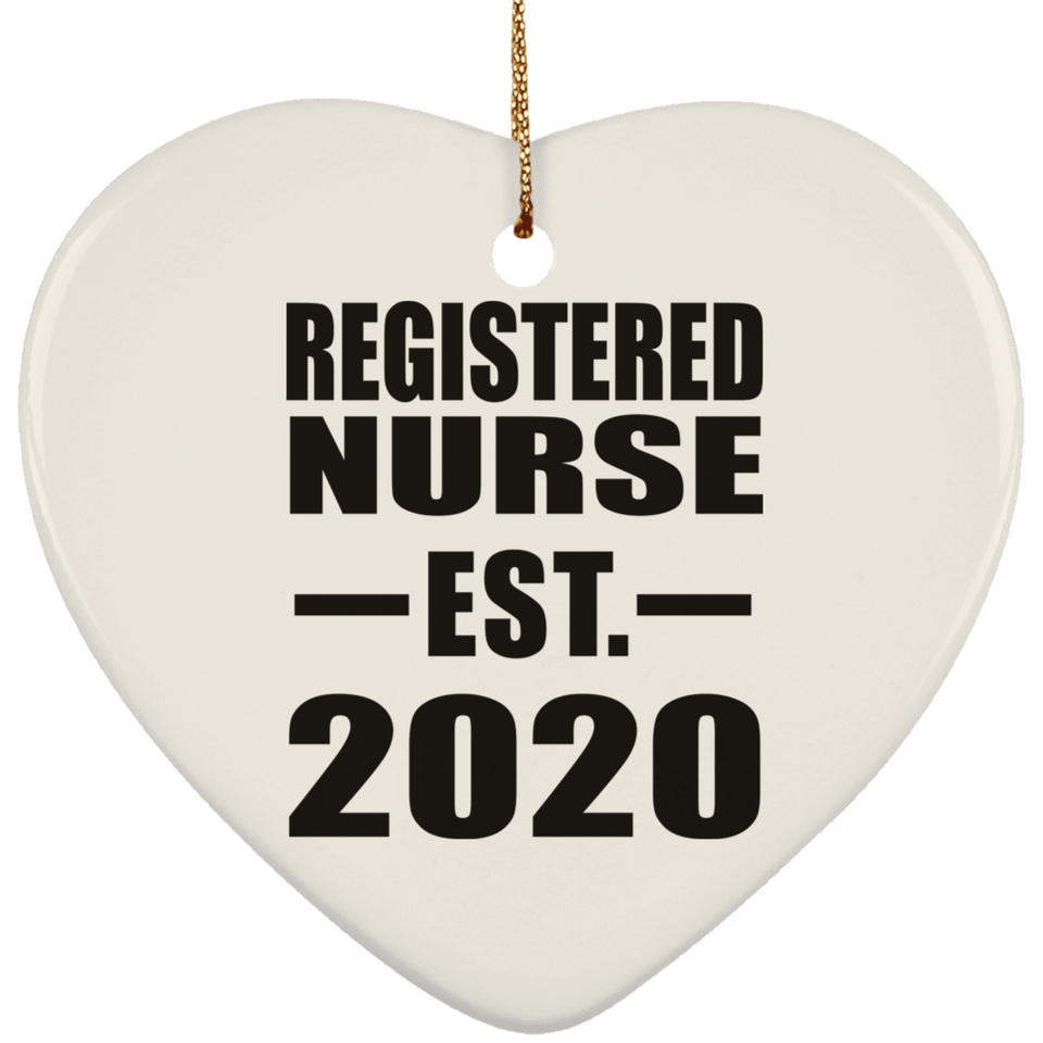 Registered Nurse Established EST. 2020 - Heart Ornament
