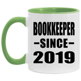 Bookkeeper Since 2019 - 11oz Accent Mug Green