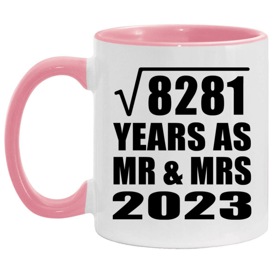 91st Anniversary Square Root of 8281 Years As Mr & Mrs 2023 - 11oz Accent Mug Pink