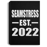 Seamstress Established EST. 2022 - Canvas Portrait