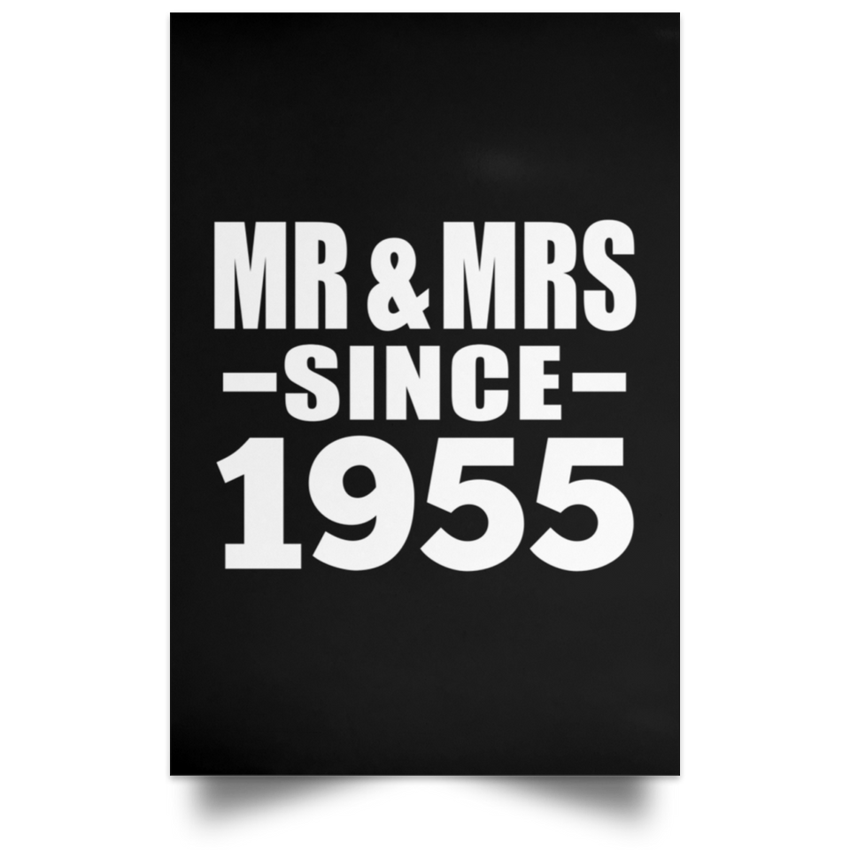69th Anniversary Mr & Mrs Since 1955 - Poster Portrait