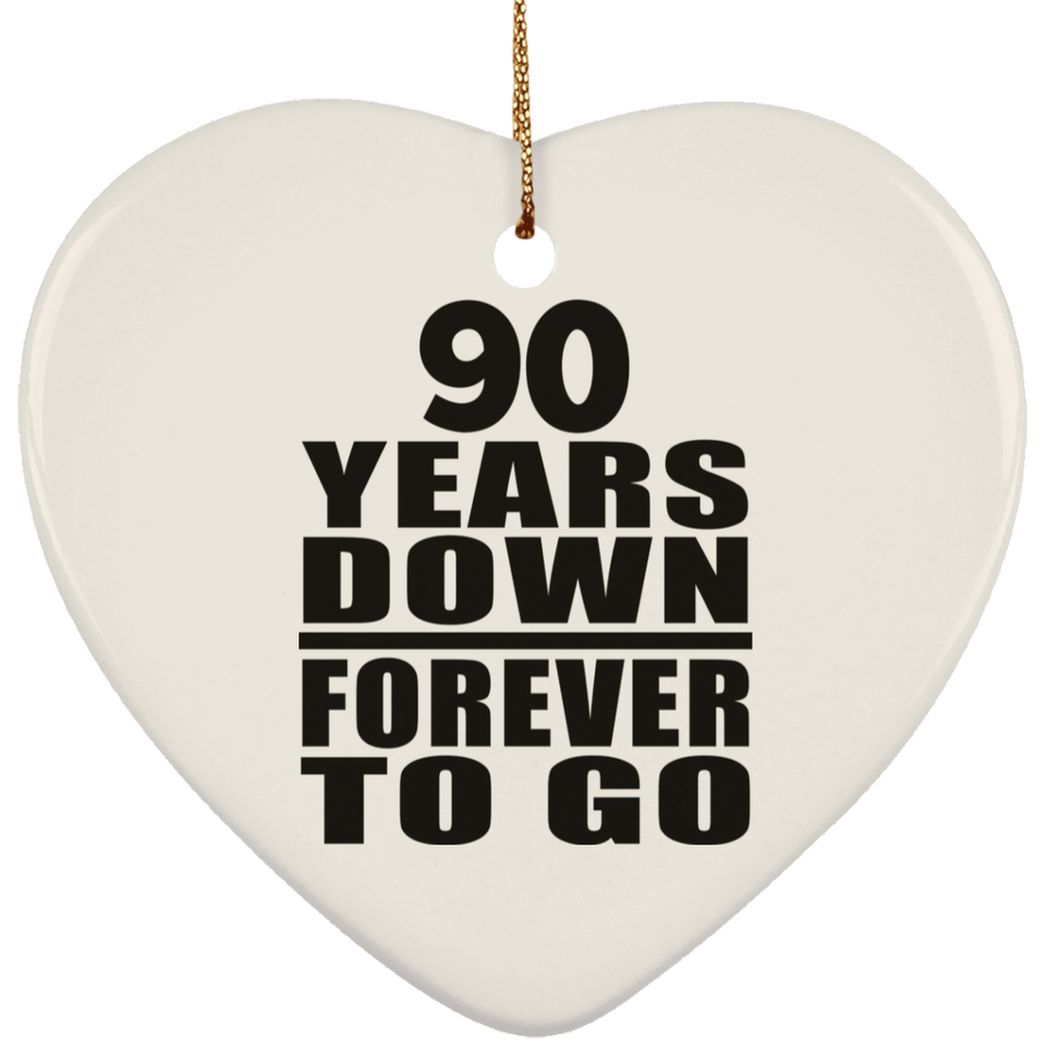 90th Anniversary 90 Years Down Forever to Go - Heart Ornament