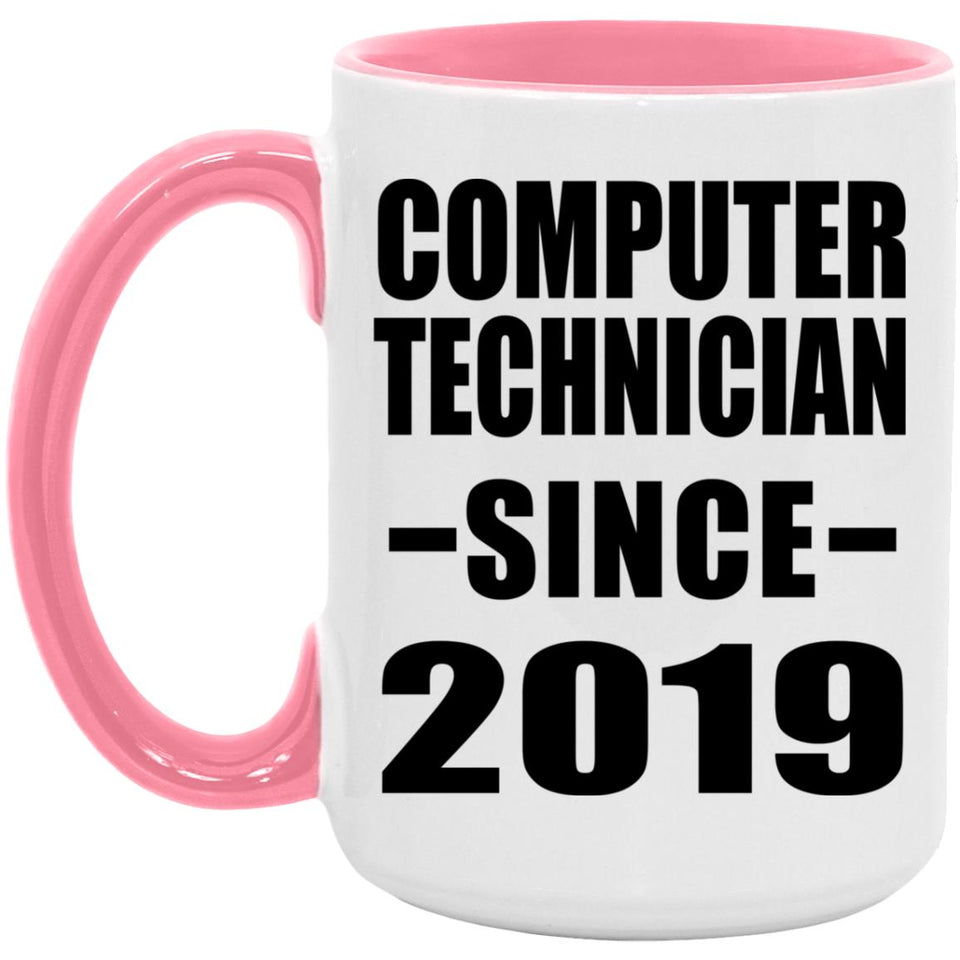 Computer Technician Since 2019 - 15oz Accent Mug Pink